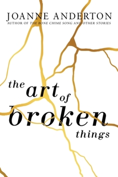 Paperback The Art of Broken Things Book