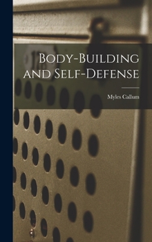 Hardcover Body-building and Self-defense Book