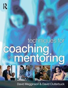 Paperback Techniques for Coaching and Mentoring Book