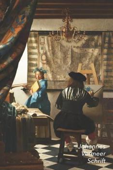 Johannes Vermeer Schrift: Allegorie op de Schilderkunst | Artistiek Dagboek | Ideaal Voor School, Studie, Recepten of Wachtwoorden | Stijlvol Notitieboek voor Aantekeningen (Dutch Edition)