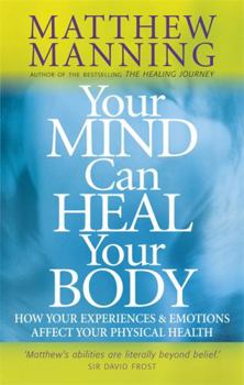 Paperback Your Mind Can Heal Your Body Book