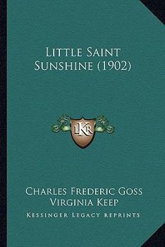 Paperback Little Saint Sunshine (1902) Book