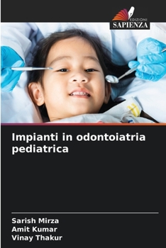 Paperback Impianti in odontoiatria pediatrica [Italian] Book