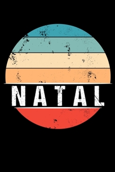 Paperback Natal: 100 Pages 6 'x 9' - Travel Journal or Notebook Book