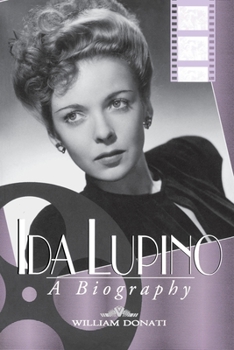 Paperback Ida Lupino: A Biography Book