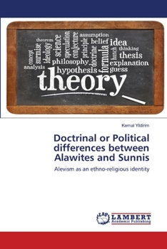 Paperback Doctrinal or Political differences between Alawites and Sunnis Book
