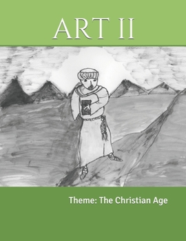 Paperback Art II: Theme: The Christian Age Book