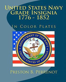 Paperback United States Navy Grade Insignia 1776 - 1852 Book