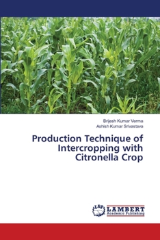 Paperback Production Technique of Intercropping with Citronella Crop Book