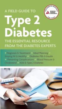 Paperback A Field Guide to Type 2 Diabetes Book