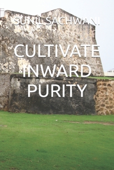 Paperback Cultivate Inward Purity Book