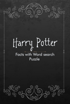 Paperback Harry Potter Facts with Word search Puzzle: Ultimate facts and Game book for Adults and Kids Book