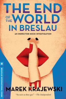End of the World in Breslau - Book #2 of the Eberhard Mock