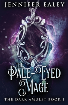 Paperback The Pale-Eyed Mage Book
