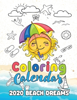 Paperback Coloring Calendar 2020 Beach Dreams Book