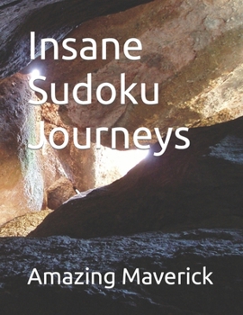 Paperback Insane Sudoku Journeys Book