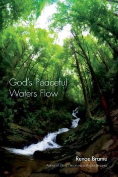 Paperback God's Peaceful Waters Flow Book