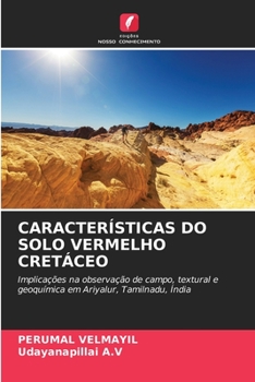 Paperback Características Do Solo Vermelho Cretáceo [Portuguese] Book