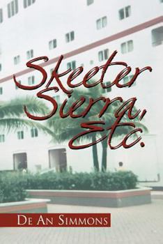 Paperback Skeeter Sierra, Etc. Book
