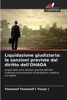 Paperback Liquidazione giudiziaria: le sanzioni previste dal diritto dell'OHADA [Italian] Book