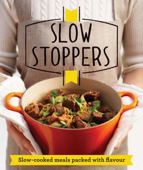 Paperback Slow Stoppers: Slow-cooked meals packed with flavour (Good Housekeeping) Book