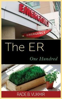 Hardcover The ER: One Hundred Book