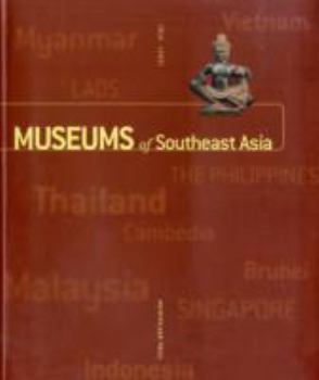 Paperback Museums Of Southeast Asia Book