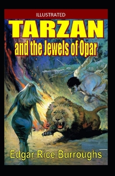 Paperback Tarzan and the Jewels of Opar Illustrated Book