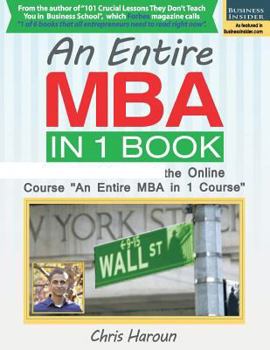 Paperback An Entire MBA in 1 Book: From the Author of the Online Course "An Entire MBA in 1 Course" Book