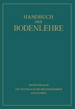 Paperback Die Physikalische Beschaffenheit Des Bodens [German] Book