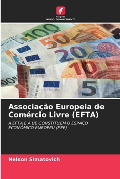 Paperback Associação Europeia de Comércio Livre (EFTA) [Portuguese] Book