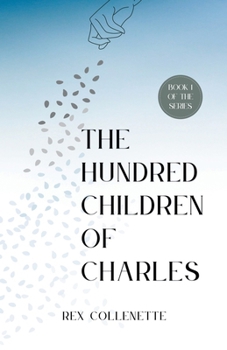 The Hundred Children of Charles