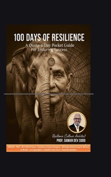 Hardcover 100 Days of Resilience: A Quote-a-Day Pocket Guide for Enduring Success Book