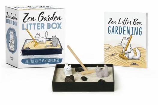 Paperback Zen Garden Litter Box: A Little Piece of Mindfulness Book