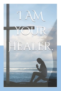 Paperback I AM Your Healer. Book