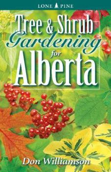 Paperback Tree and Shrub Gardening for Alberta Book