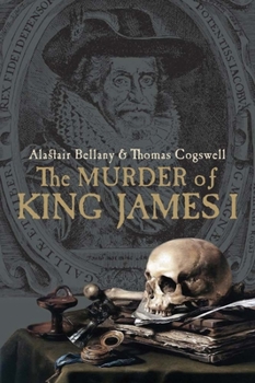 Hardcover The Murder of King James I Book