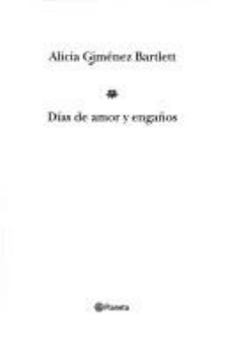Hardcover Dias de Amor y Enga~nos [Spanish] Book