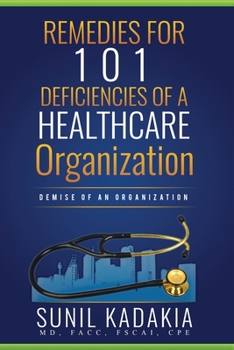 Paperback REMEDIES for 101 Deficiencies of a Healthcare Organization Book