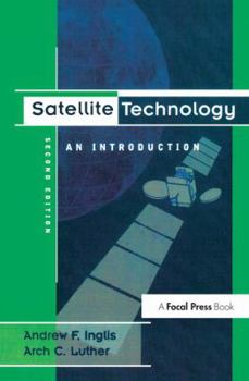 Hardcover Satellite Technology: An Introduction Book