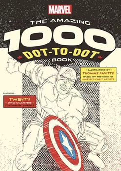 Paperback Marvel: The Amazing 1000 Dot-To-Dot Book
