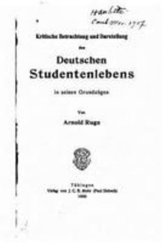 Paperback Kritische Betrachtung und Darstellung des deutschen Studentenlebens [German] Book