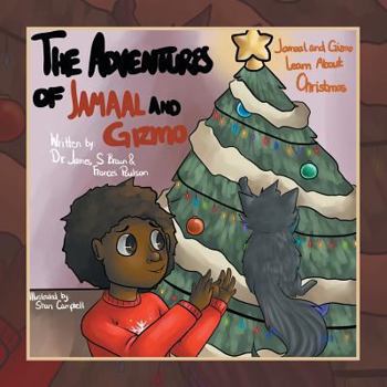 Paperback The Adventures of Jamaal and Gizmo Book