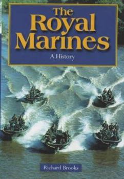 Hardcover The Royal Marines : History of the Royal Marines 1664-2000 Book