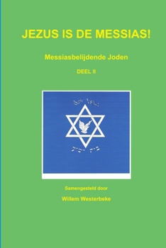 Paperback Jezus Is de Messias! [Dutch] Book