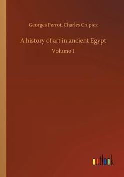 Paperback A history of art in ancient Egypt Book