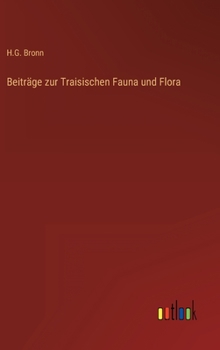 Hardcover Beiträge zur Traisischen Fauna und Flora [German] Book