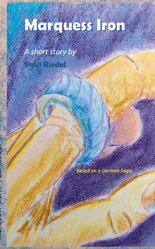 Paperback Marquess Iron: A slightly different history about beer brewing in the Middle Ages Book