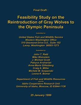 Paperback Feasibility Study on the Reintroduction of Gray Wolves to the Olympic Peninsula Book