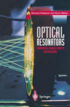 Hardcover Optical Resonators: Fundamentals, Advanced Concepts and Applications Book